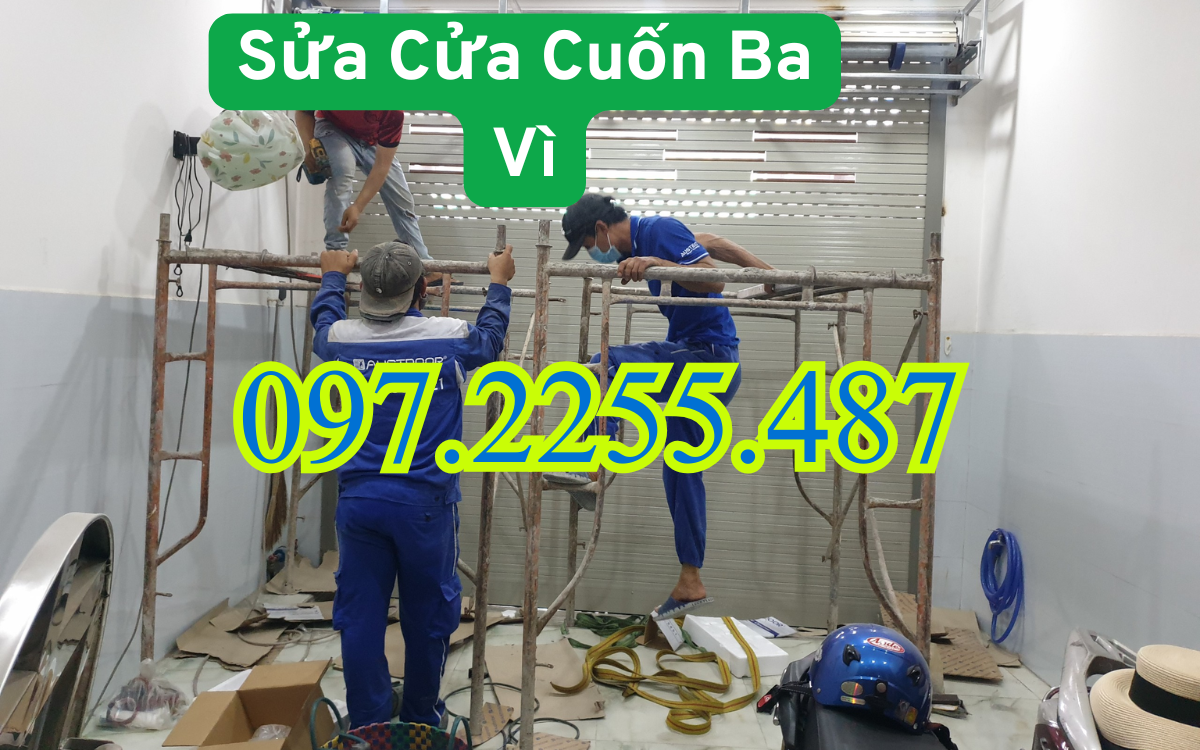 【Sửa Cửa Cuốn Nam Từ Liêm 24/24】【Đến Ngay Sau 15 Phút Gọi】 3 Sửa Cửa Cuốn Ba Vì
