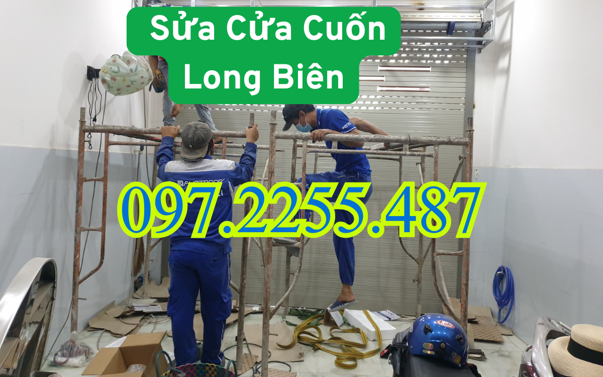 【Sửa Cửa Cuốn Long Biên 24/24】【Đến Ngay Sau 15 Phút Gọi】 1 Sửa Cửa Cuốn Long Biên