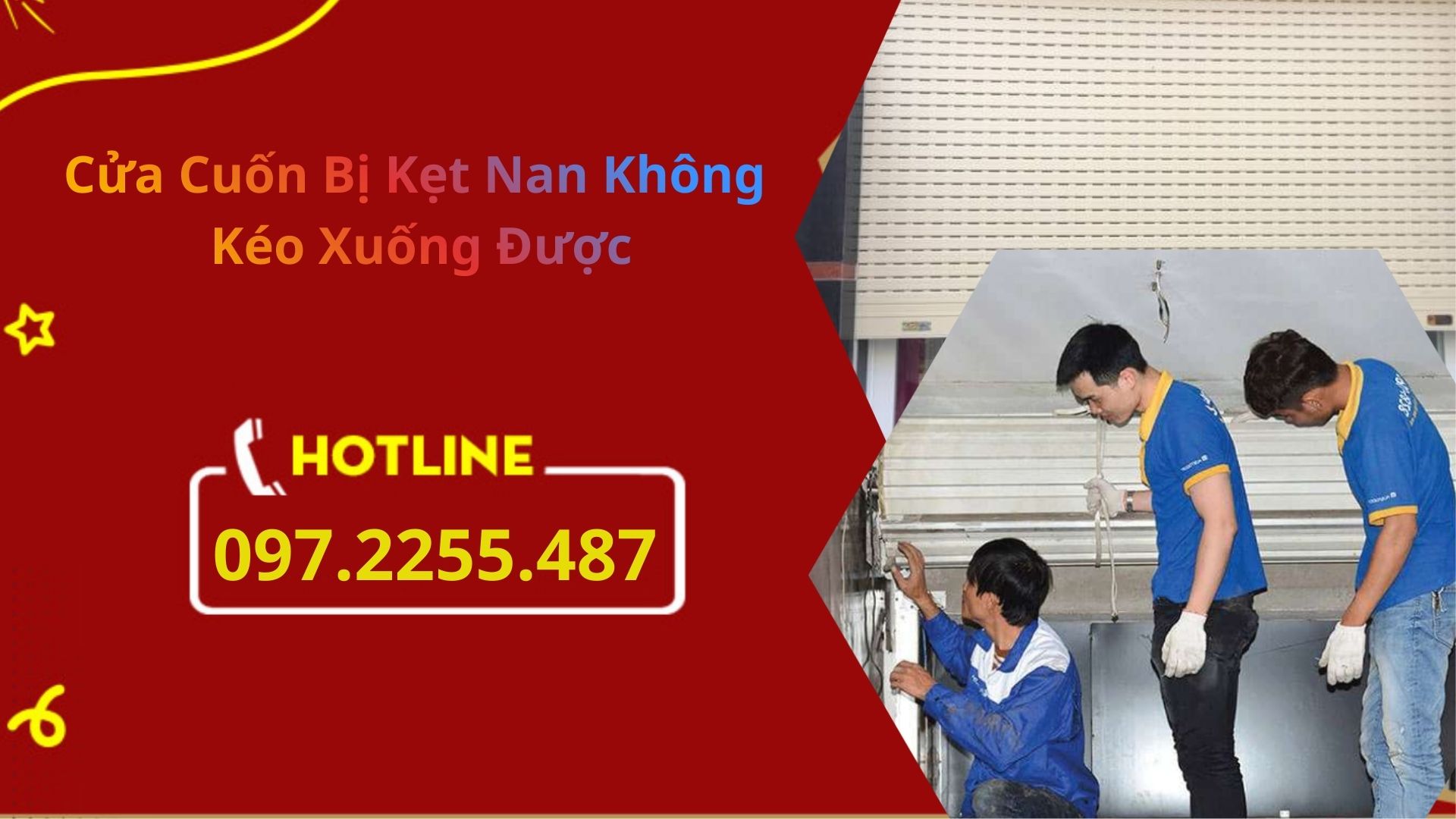 Cửa Cuốn Bị Kẹt Nan Không Kéo Xuống Được